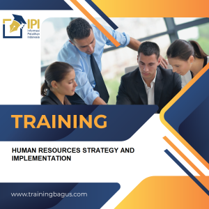 TRAINING HUMAN RESOURCES STRATEGY AND IMPLEMENTATION
