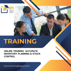 TRAINING ACCURATE INVENTORY PLANNING & STOCK CONTROL