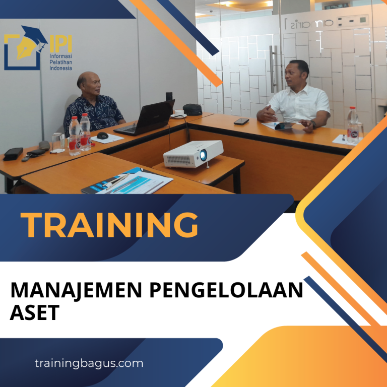TRAINING MANAJEMEN PENGELOLAAN ASET