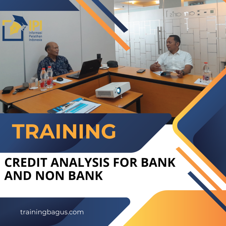 TRAINING CREDIT ANALYSIS FOR BANK AND NON BANK