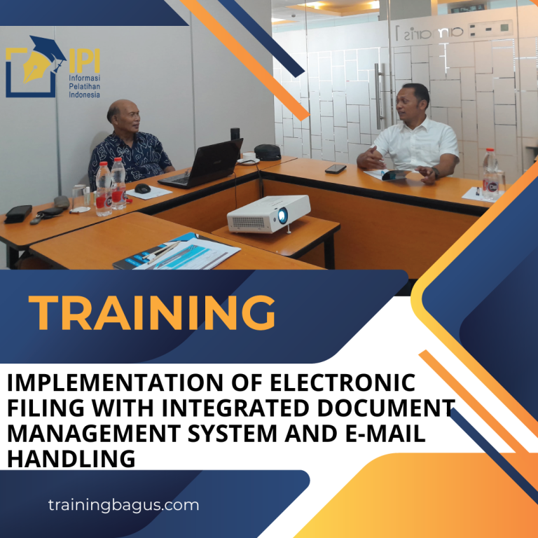 TRAINING IMPLEMENTATION OF ELECTRONIC FILING WITH INTEGRATED DOCUMENT MANAGEMENT SYSTEM AND E-MAIL HANDLING