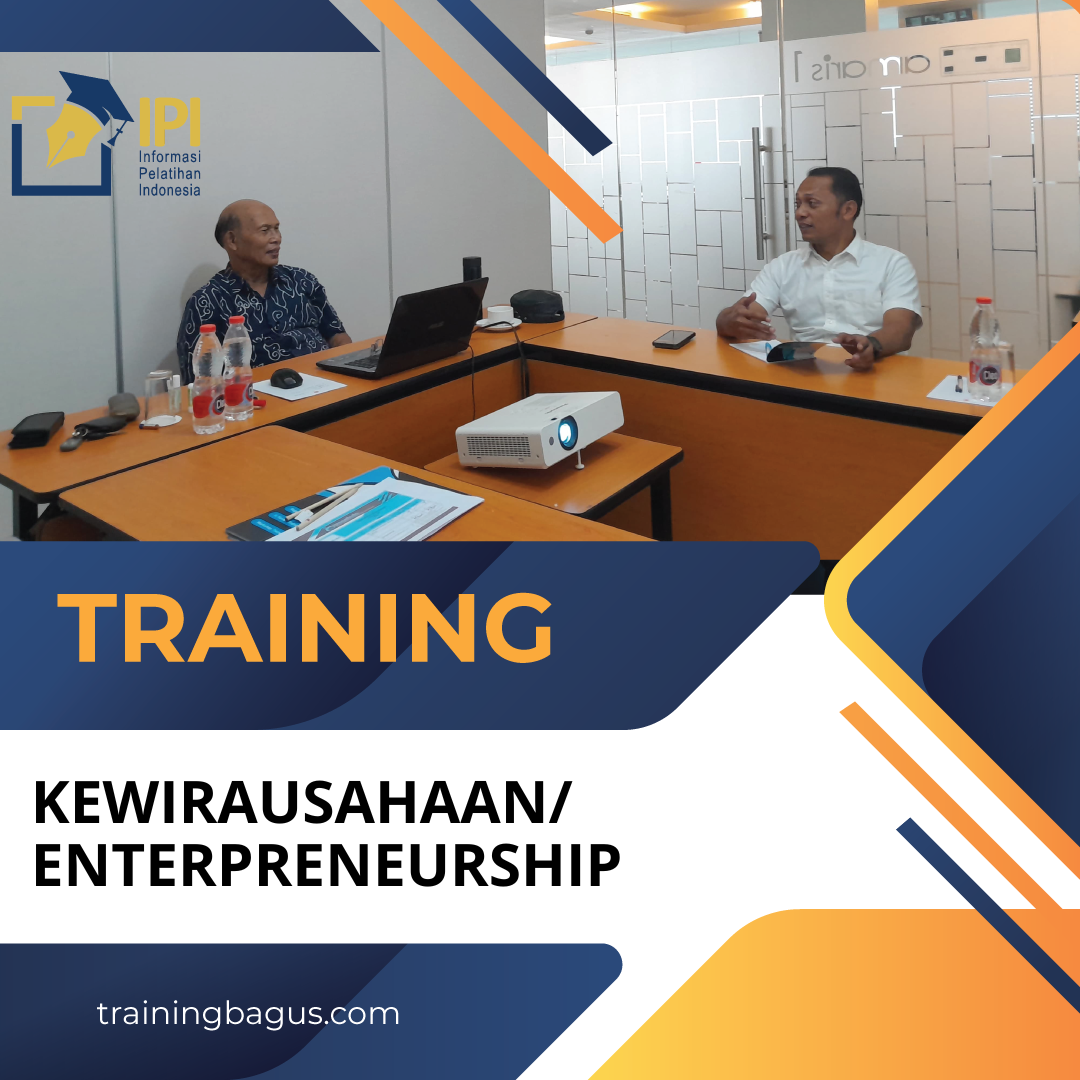 TRAINING KEWIRAUSAHAAN/ ENTERPRENEURSHIP