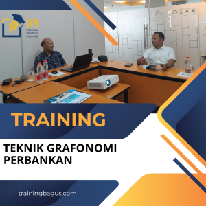 TRAINING TEKNIK GRAFONOMI PERBANKAN